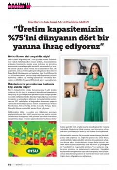 Melisa Akman - Üretim Kapasitemizin %75' ini Dünyanın Dört Bir Yanına İhraç Ediyoruz